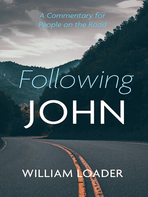 Title details for Following John by William Loader - Available
